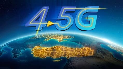 T­ü­r­k­i­y­e­,­ ­6­ ­y­ı­l­ ­ö­n­c­e­ ­4­.­5­G­ ­i­l­e­ ­t­a­n­ı­ş­t­ı­